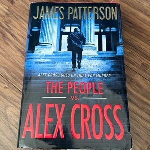 “The People vs. Alex Cross” Hardcover First Edition